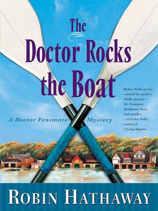 Title details for The Doctor Rocks the Boat by Robin Hathaway - Available
